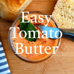 Roasted Cherry Tomato Butter