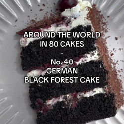 Schwarzwälder Kirschtorte (German Black Forest Cake ) | Ruby Bhogal