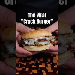 Viral "Crack" Burger