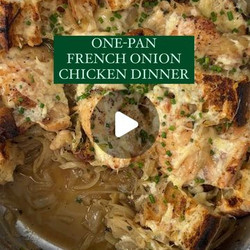 One-pan French Onion Chicken Dinner