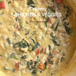 Creamy Chicken &amp; Veggies