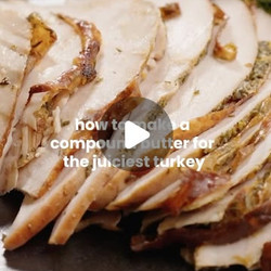 Compound Butter For The Juiciest Turkey