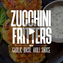 Zucchini Fritters With Garlic Basil Aioli Sauce