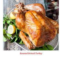 Roasted Brined Turkey