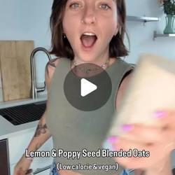 Lemon &amp; Poppy Seed Blended Oats For Weight Loss