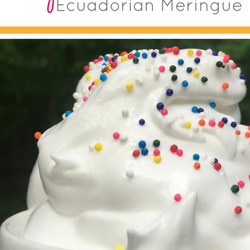 Espumilla Ecuadorian Meringue Cream