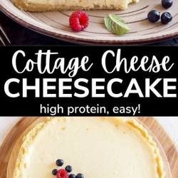 High-protein Cottage Cheese Cheesecake