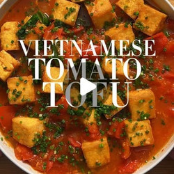 Vietnamese Tomato Tofu (đậu Sốt Cà Chua)