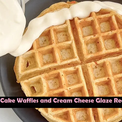 Copy of Carrot Cake Waffles And Cream Cheese Glaze Recipe