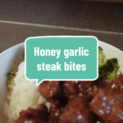 Honey Garlic Steak Bites