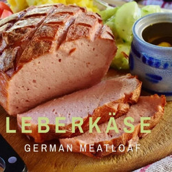 Leberkäse, A Bavarian Comfort Food