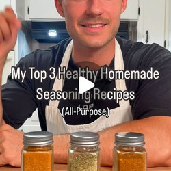 My Top 3 Healthy Homemade All-purpose Seasonings