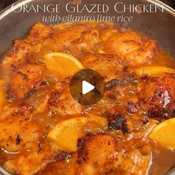 Orange Glazed Chicken With Cilantro Lime Rice
