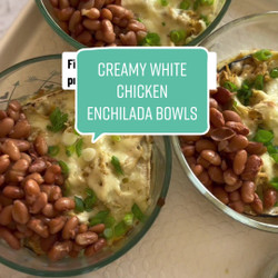 Creamy White Chicken Enchilada Bowls