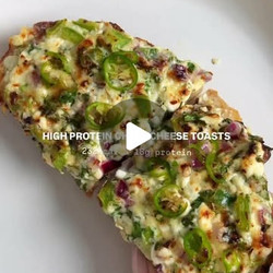 High Protein Chilli Cheese Toasts