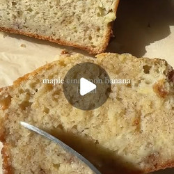 Maple Cinnamon Banana Bread