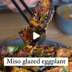 Miso Glazed Eggplant