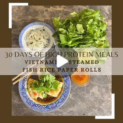 Vietnamese Steamed Fish Rice Paper Rolls