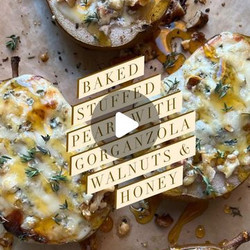 Baked Stuffed Pears With Gorganzola, Walnuts And Hot Honey