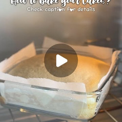 Tips For Baking Cakes
