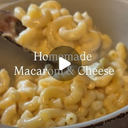 Homemade Mac &amp; Cheese