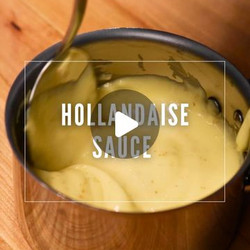 Hollandaise Sauce
