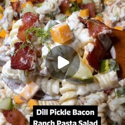 Dill Pickle Bacon Ranch Pasta Salad