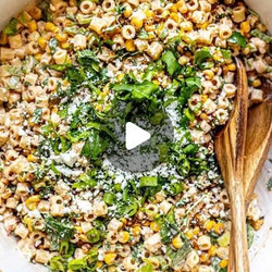 Mexican Street Corn Pasta Salad