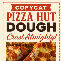 Copycat Pizza Hut Pizza Dough Recipe