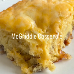 Mcgriddle Casserole