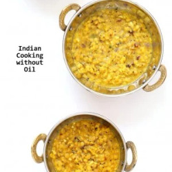 Oil Free Dal Tadka - Restaurant Style Lentil Soup