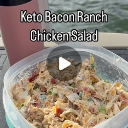 Easy Keto Bacon Ranch Chicken Salad