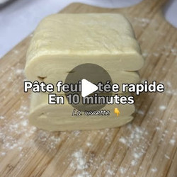 Pâte Feuilletée Rapide