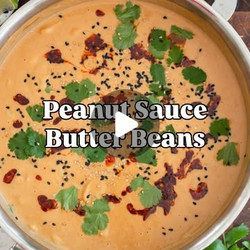 Peanut Sauce Butter Beans