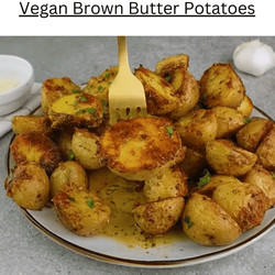 Vegan Brown Butter Potatoes