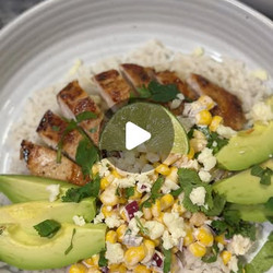 Chicken Street Corn Bowls