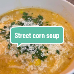 Street Corn Soup