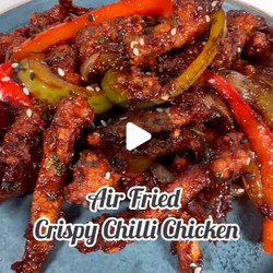 Air Fried Crispy Chilli Chicken