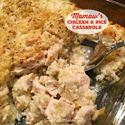 Mamaw’s Chicken &amp; Rice Casserole