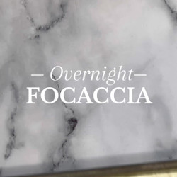 Overnight Focaccia