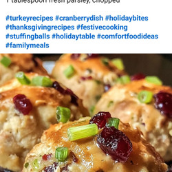 Cranberry Turkey Stuffing Balls