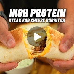 High Protein Steak, Egg &amp; Cheese Breakfast Burritos