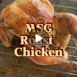 Msg Roast Chicken